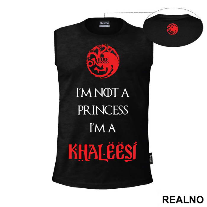 I Am Not Princess I'm Khaleesi Red - House Targaryen - Game Of Thrones - GOT - Majica