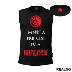 I Am Not Princess I'm Khaleesi Red - House Targaryen - Game Of Thrones - GOT - Majica