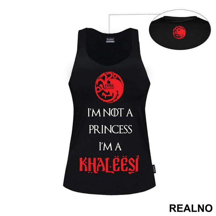 I Am Not Princess I'm Khaleesi Red - House Targaryen - Game Of Thrones - GOT - Majica