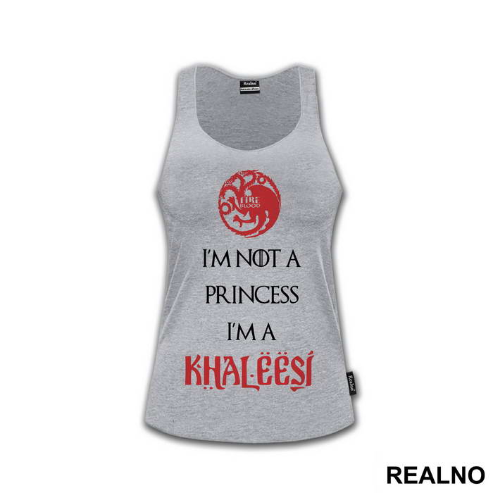 I Am Not Princess I'm Khaleesi Red - House Targaryen - Game Of Thrones - GOT - Majica
