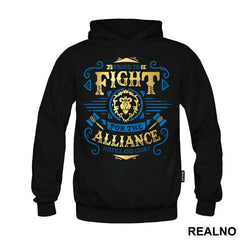 Proud To Fight For The Alliance - World of Warcraft