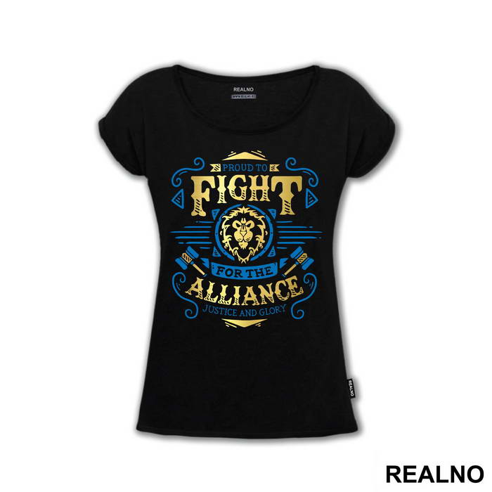 Proud To Fight For The Alliance - World of Warcraft