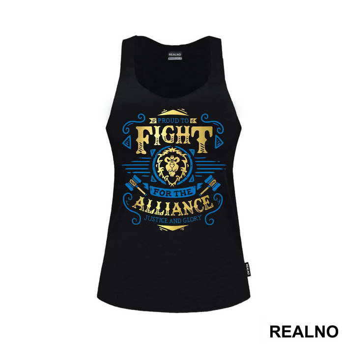 Proud To Fight For The Alliance - World of Warcraft