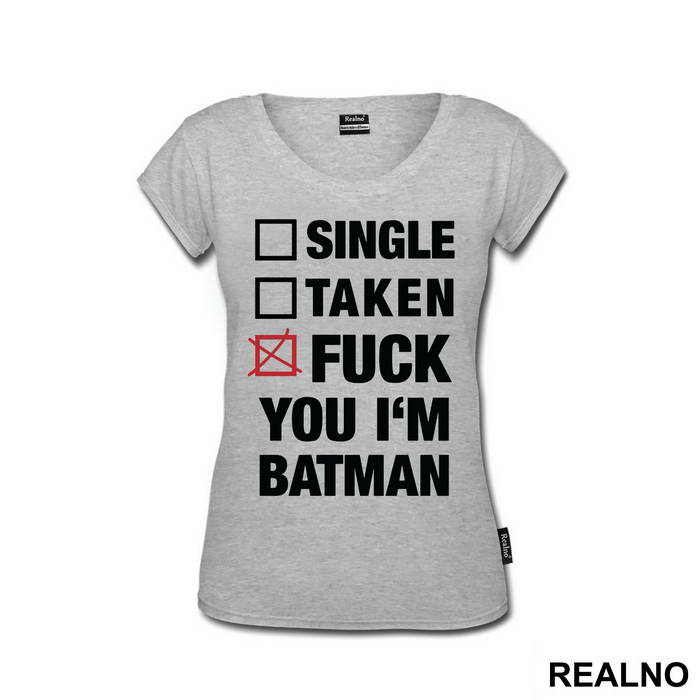 Single Taken Fuck You - Batman