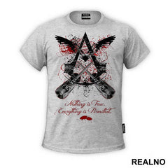 Nothing is true, everything is permitted - Assassin's Creed