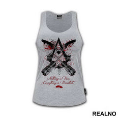 Nothing is true, everything is permitted - Assassin's Creed