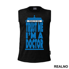 Trust Me I'm A Doctor - Doctor Who - DW