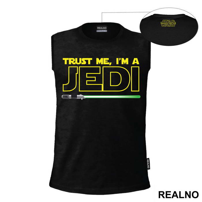 Trust Me I'm A Jedi - Green Light Saber - Star Wars