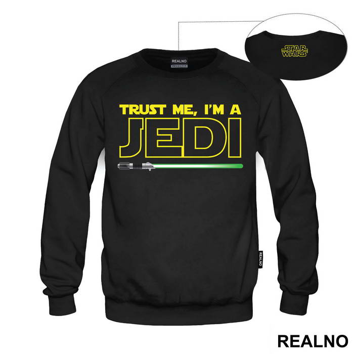 Trust Me I'm A Jedi - Green Light Saber - Star Wars