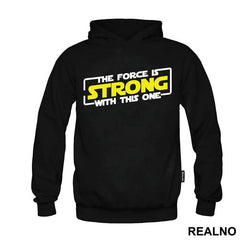 The Force Is Strong With This One White Outline - Star Wars
