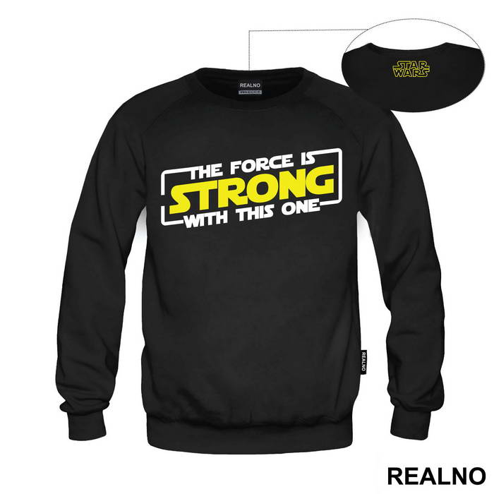 The Force Is Strong With This One White Outline - Star Wars