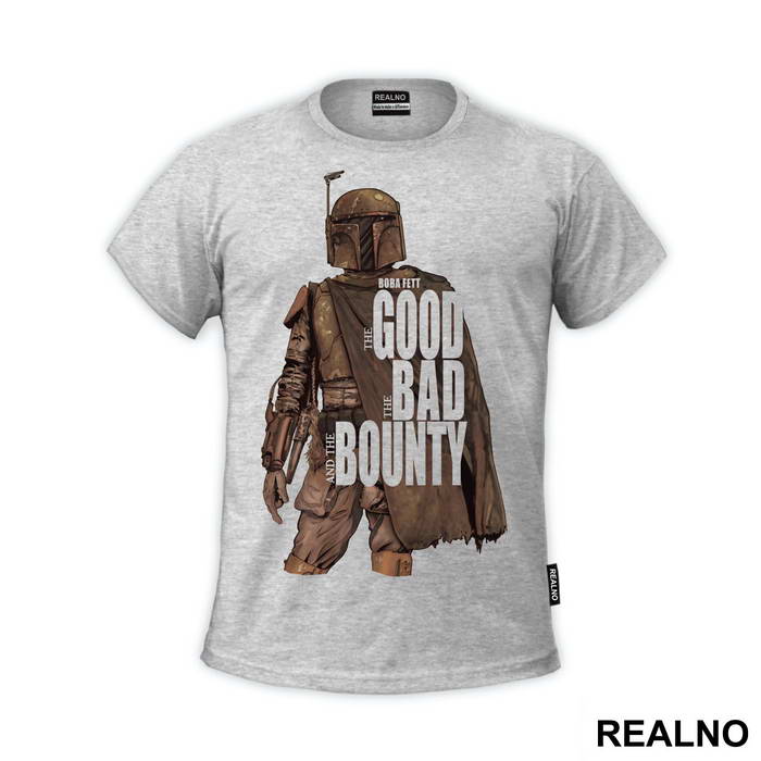 The Good The Bad And The Bounty Hunter - Boba Fett - Star Wars