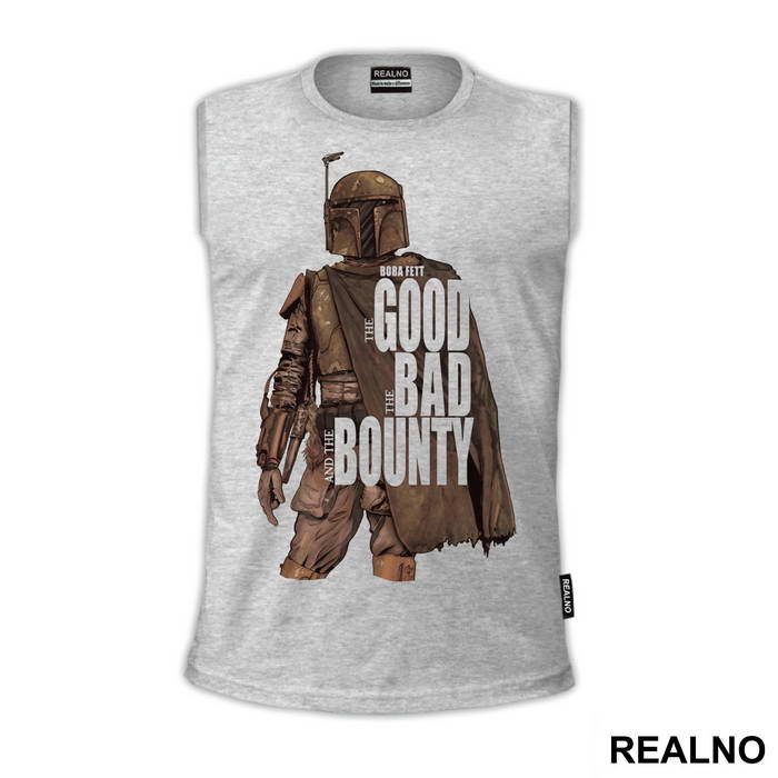 The Good The Bad And The Bounty Hunter - Boba Fett - Star Wars