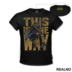 This Is The Way - Walking - Mandalorian - Baby Yoda - Star Wars