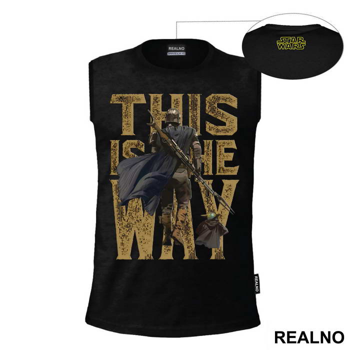 This Is The Way - Walking - Mandalorian - Baby Yoda - Star Wars