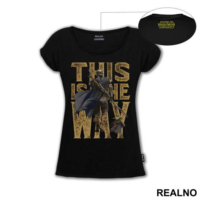 This Is The Way - Walking - Mandalorian - Baby Yoda - Star Wars