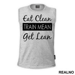 Eat Clean, Train Mean, Get Lean - Trening