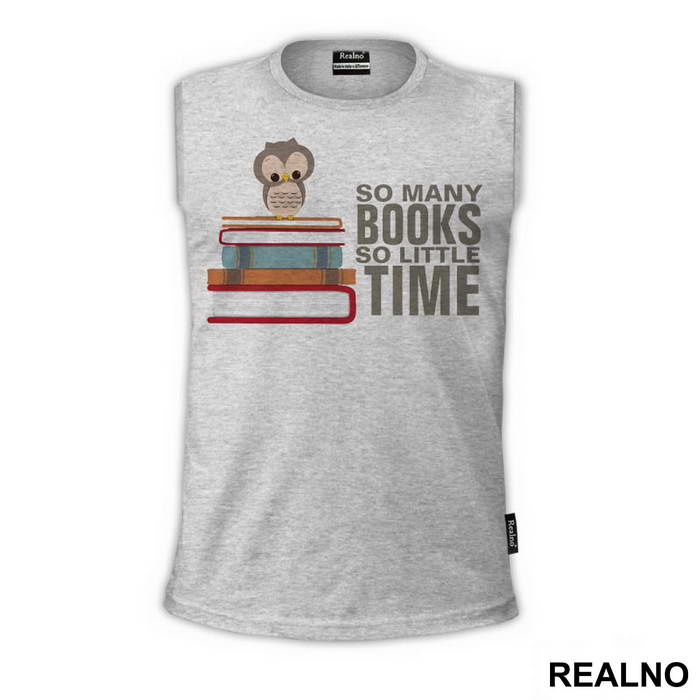 So Many Books, So Little Time - Geek