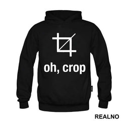 Oh, Crop - Photography