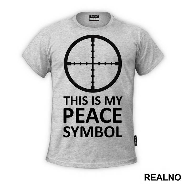 This Is My Peace Symbol - Humor
