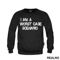 I Am A Worst Case Scenario - Humor