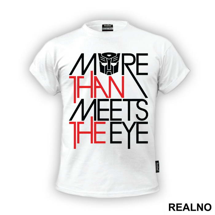 More Then Meets The Eye - Transformers - Majica