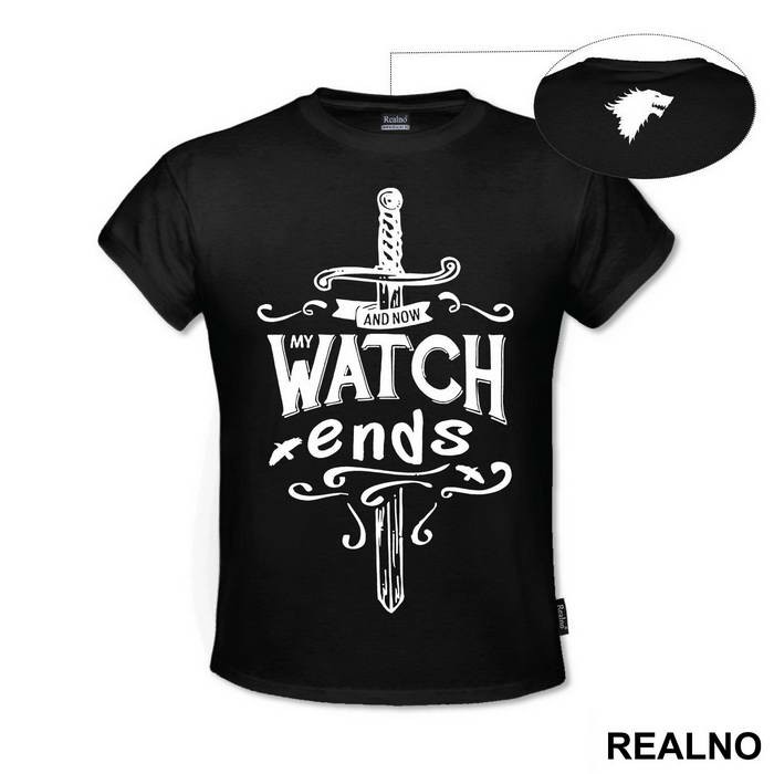 And Now, My Watch Ends - Game Of Thrones - GOT