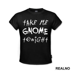 Take Me Gnome Tonight - World Of Warcraft - WOW
