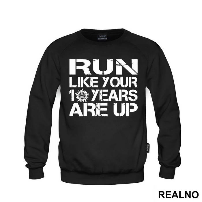 Run Like Your 10 Years Are Up - Supernatural