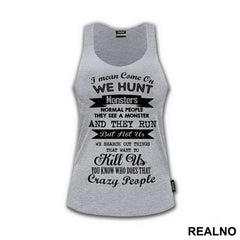 We Hunt Monsters - Supernatural