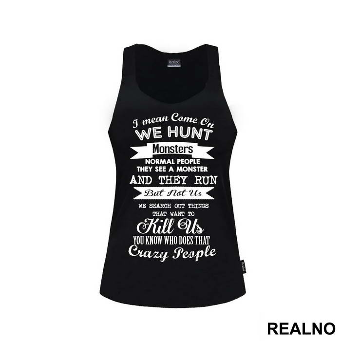 We Hunt Monsters - Supernatural