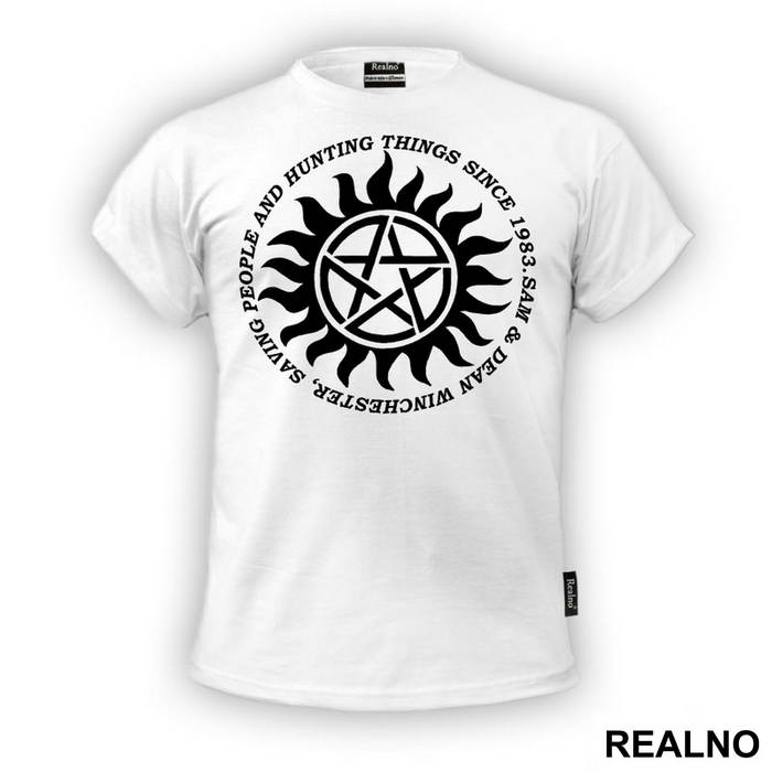 Saving People And Hunting Things Since 1983 - Supernatural