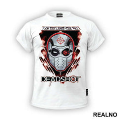 I Am The Light, I Am The Way - Deadshot - Suicide Squad