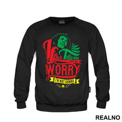 If Bob Tells Me Not To Worry I'm Not Gonna - Muzika