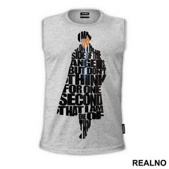 I May Be On The Side Of The Angels, But Don't Think For One Second That I Am One Of Them - Quote - Sherlock Holmes
