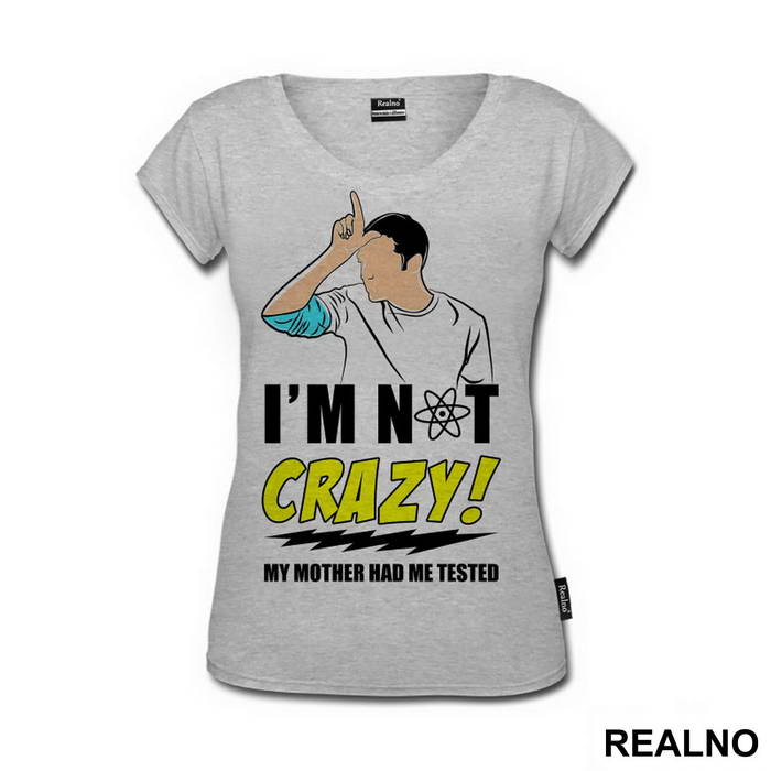 I'm Not Crazy! My Mother Had Me Tested - The Big Bang Theory - TBBT