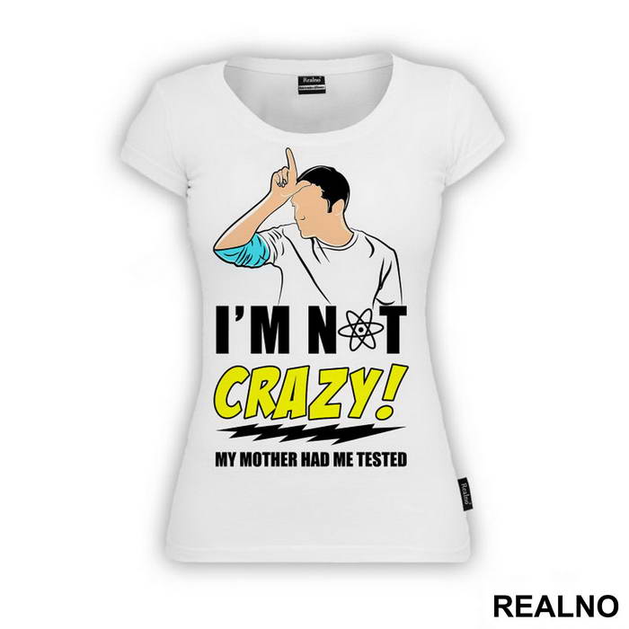 I'm Not Crazy! My Mother Had Me Tested - The Big Bang Theory - TBBT