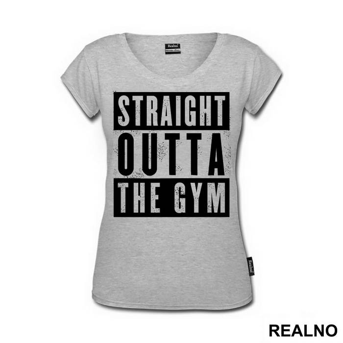Straight Outta The Gym - Trening
