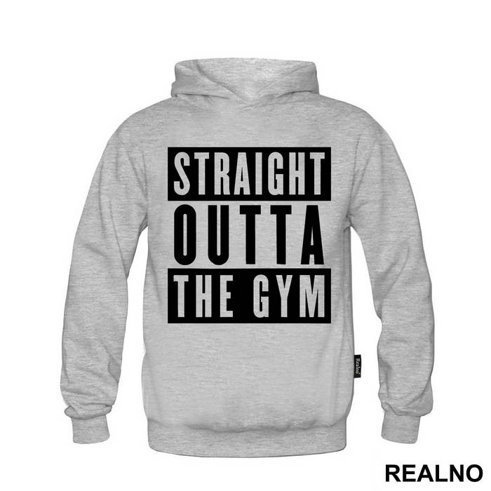 Straight Outta The Gym - Trening