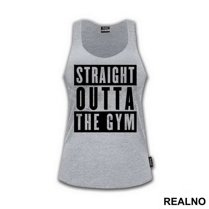 Straight Outta The Gym - Trening
