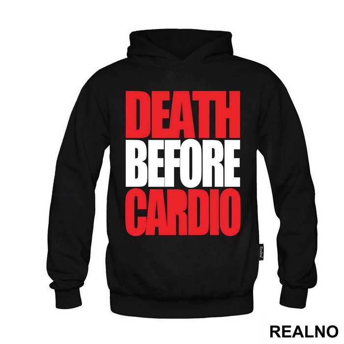 Death Before Cardio - Trening