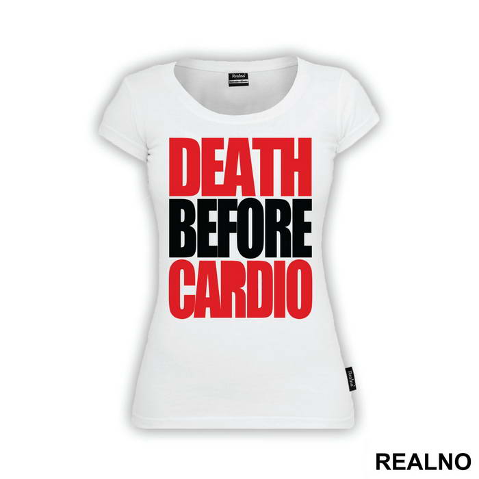 Death Before Cardio - Trening