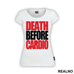 Death Before Cardio - Trening