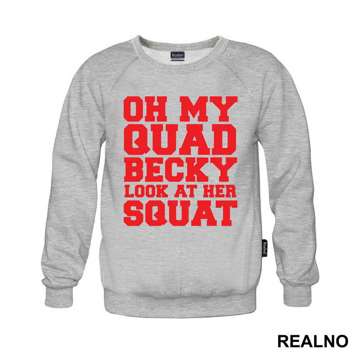 Oh My Quad, Becky Look At Her Squat - Trening