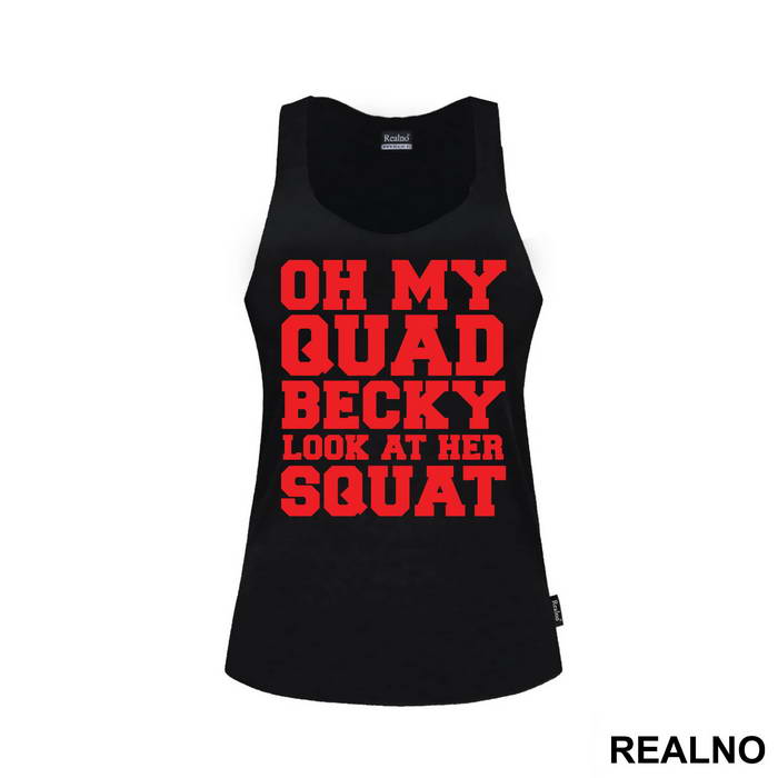 Oh My Quad, Becky Look At Her Squat - Trening