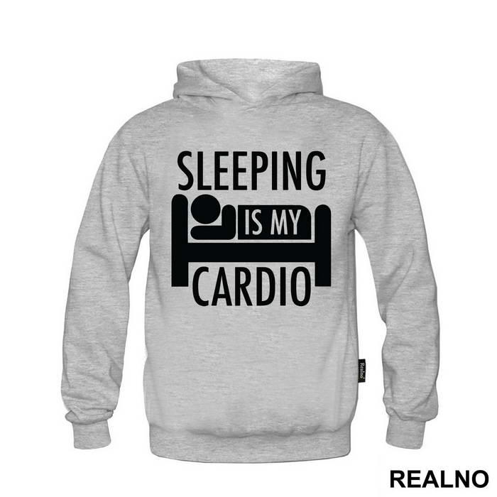 Sleeping Is My Cardio - Trening
