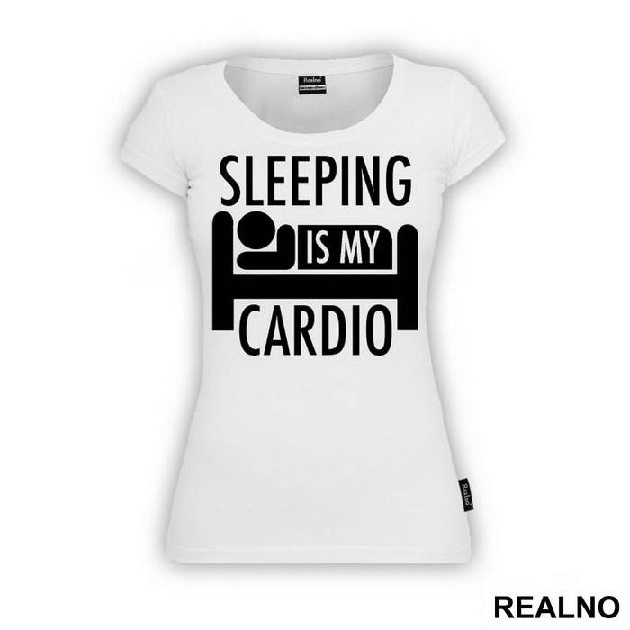 Sleeping Is My Cardio - Trening