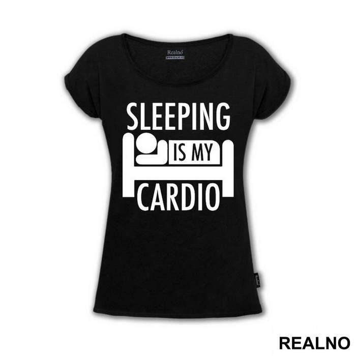 Sleeping Is My Cardio - Trening