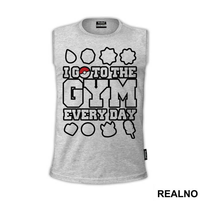 I Go To The Gym Every Day - Trening