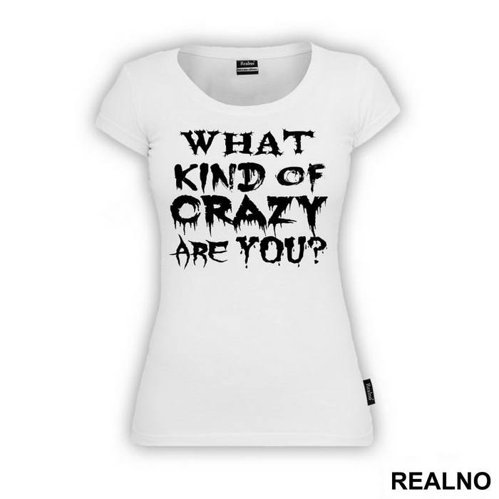 What Kind Of Crazy Are You? - True Detective